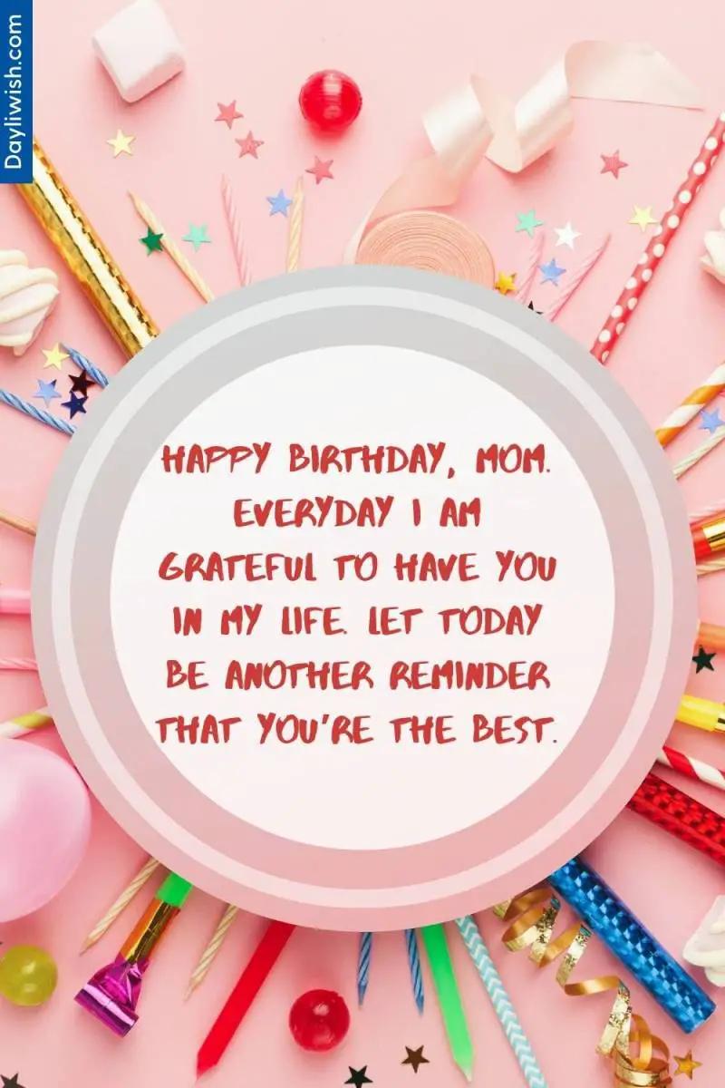 Happy birthday Mom Wishes