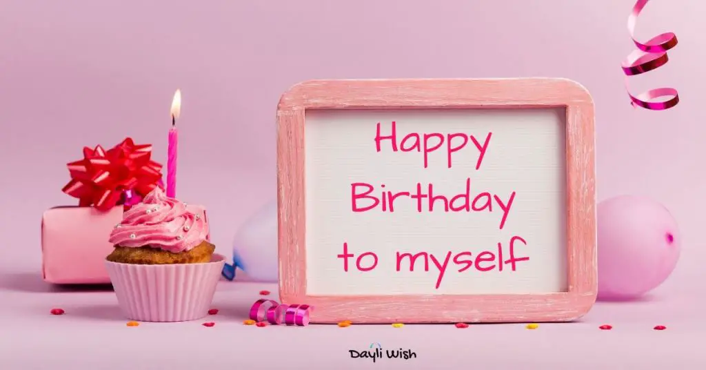 Dear happy self birthday