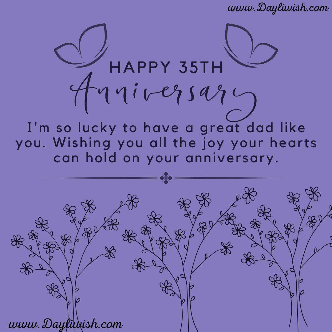  Happy Wedding Anniversary Wishes For Dad