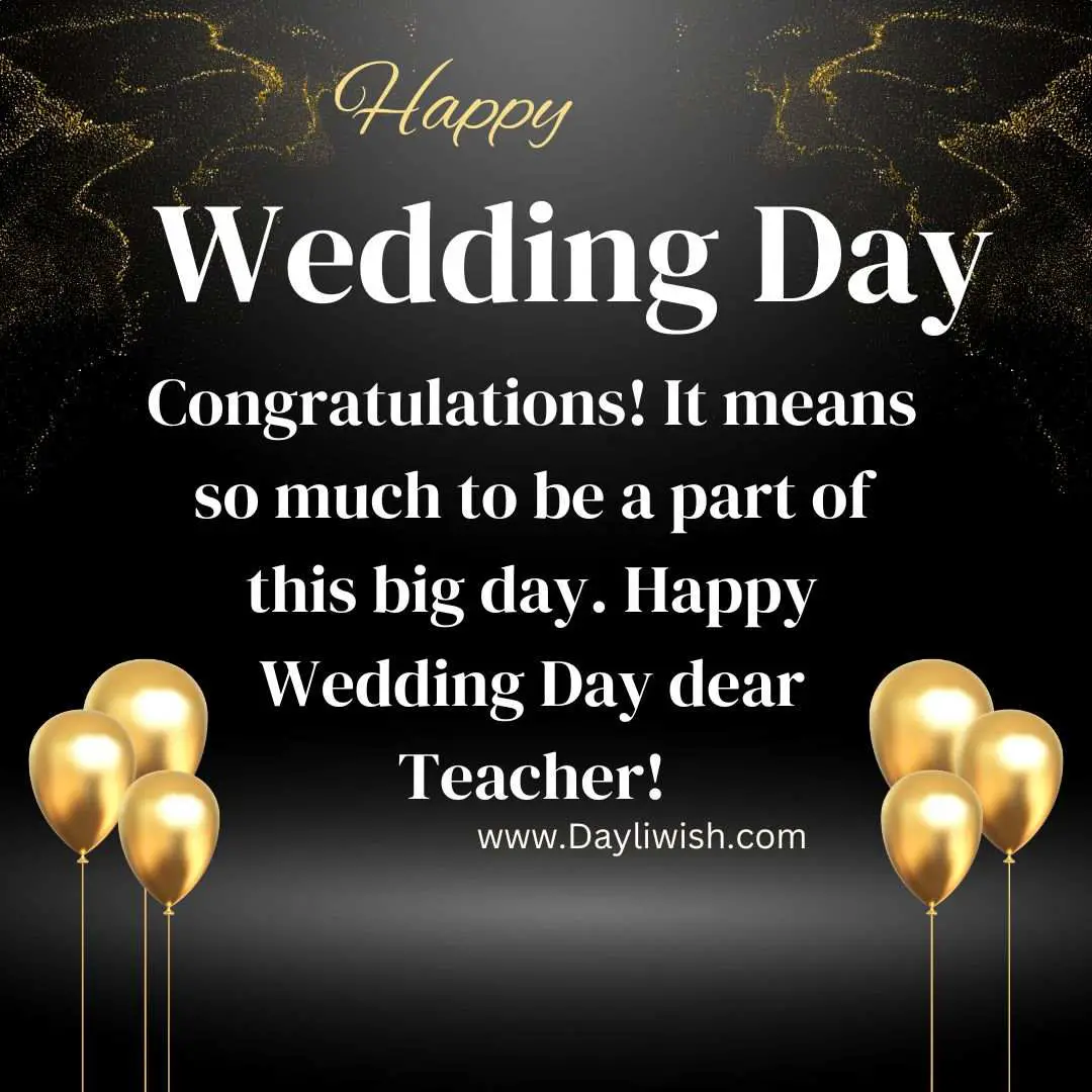 Happy Wedding Wishes For Teacher
