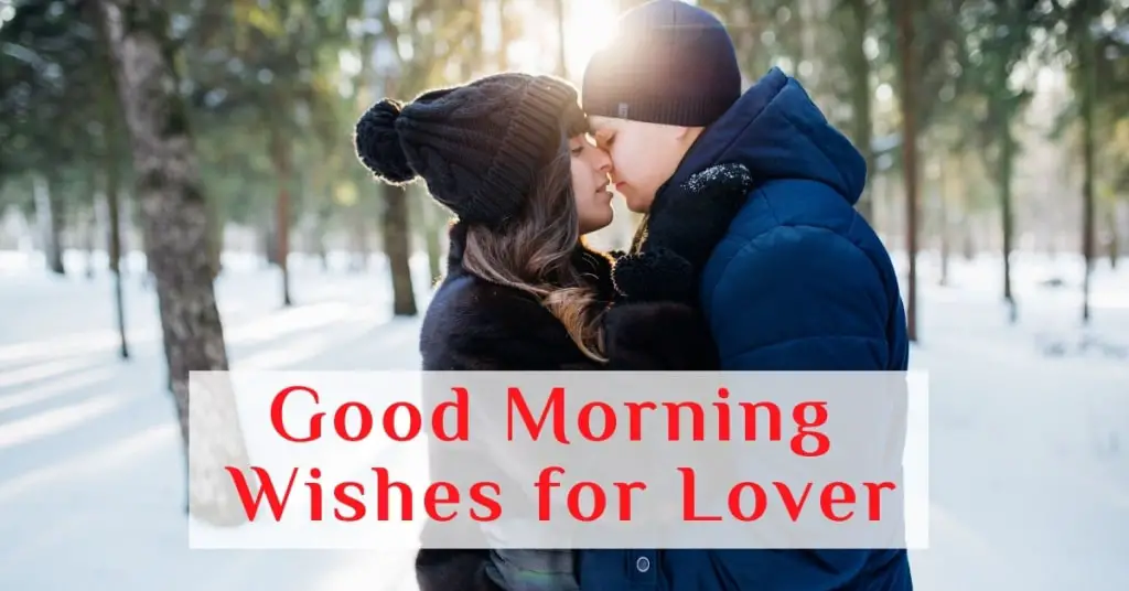 Good Morning wishes for lover