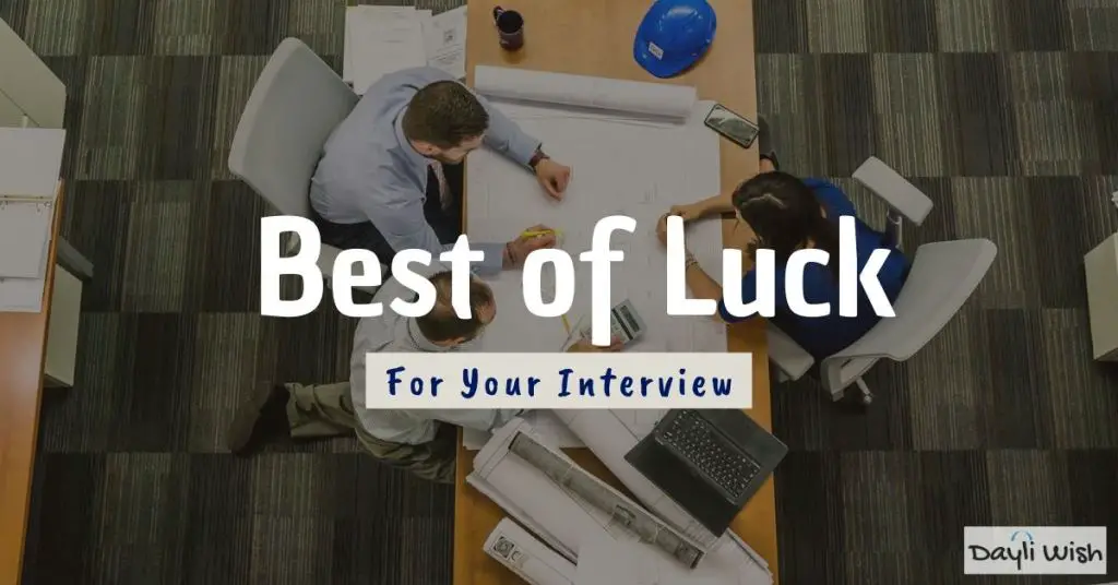 Good Luck Wishes for Interview