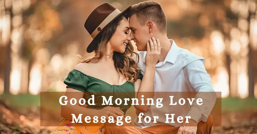 Good Morning Love Message for Her