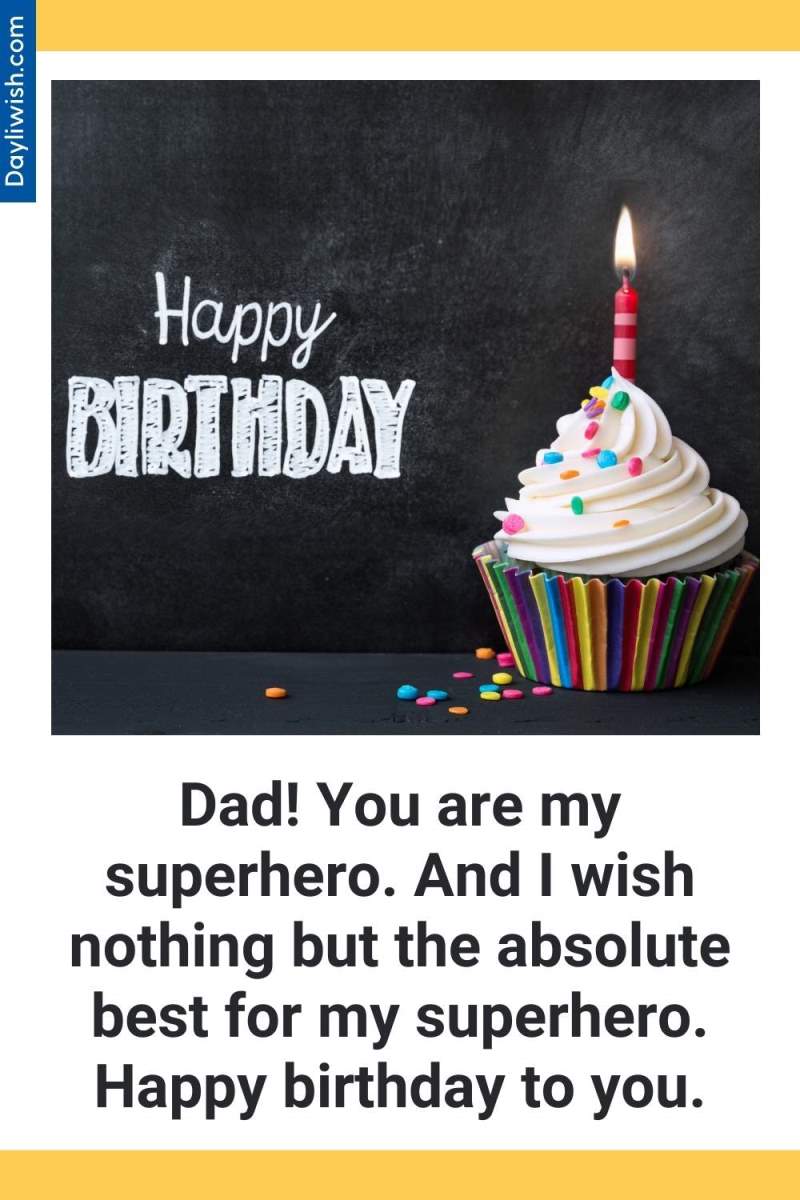 Happy Birthday Dad Wishes
