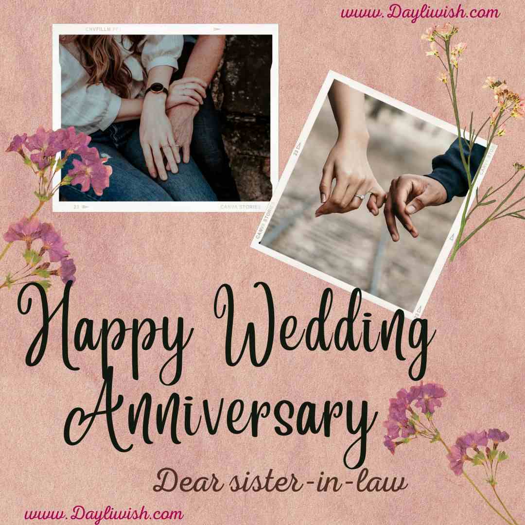  Aug 2023 Happy Wedding Anniversary Wishes For Sister in law