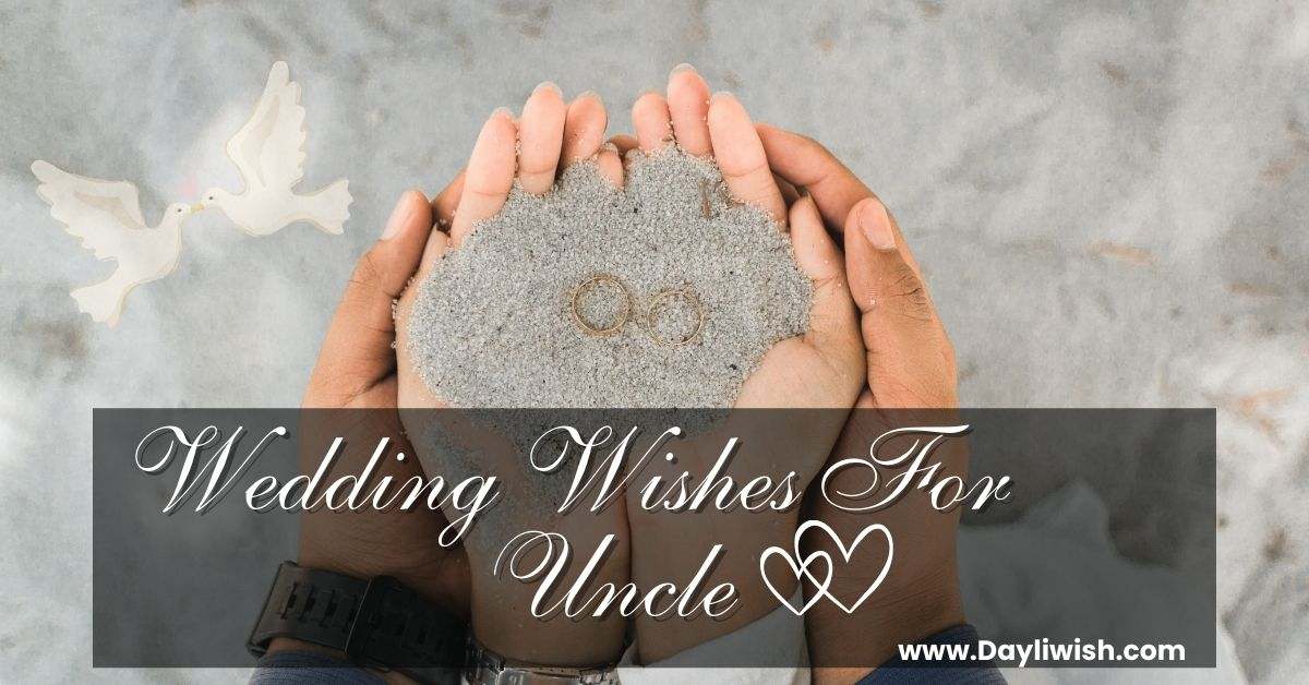 Wedding Wishes For Uncle