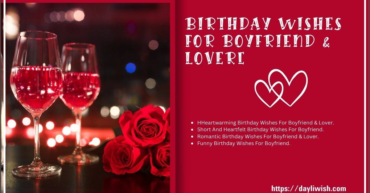 Birthday Wishes For Boyfriend & Lover