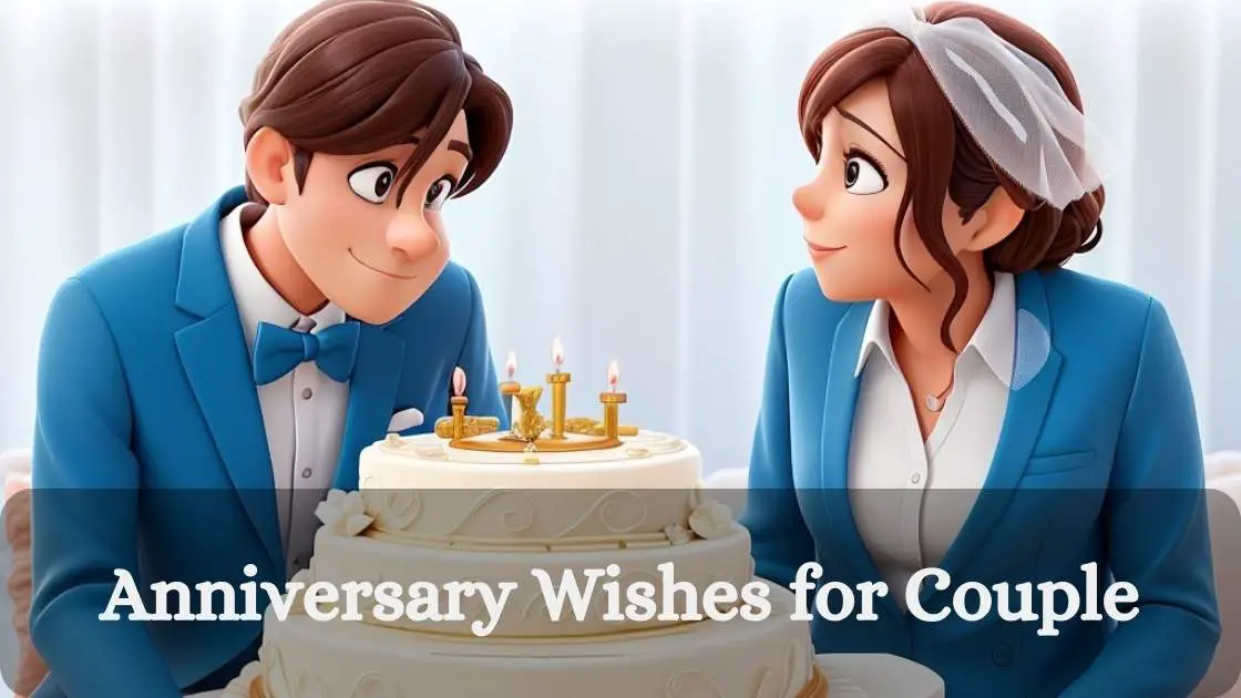 Anniversary Wishes for Couple