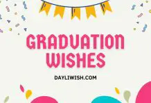 Graduation Wishes to Say Congratulations